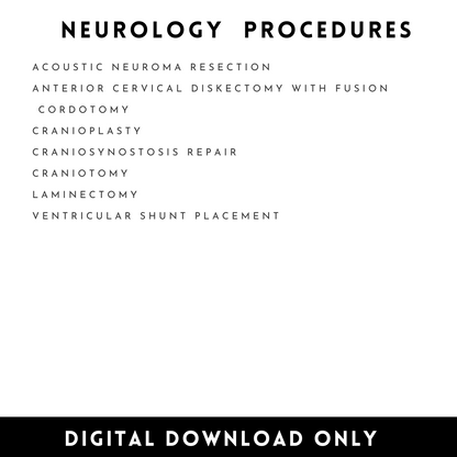 Neuro Surgical Procedures Study Guide Neurology CST OR Surgical Tech Technologist Operating Room Surgery rotation Surgical Tech clinicaly Surgical Procedures Study Guide CST OR Surgical Tech Technologist OR Operating Room Surgery rotation clinical
