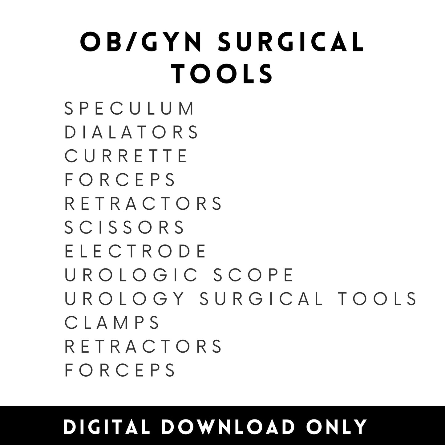 OBGyn Obstetric Gynecology surgical instruments tools flashcards OR Operating Room Surgery rotation Surgical Tech clinical Medical student